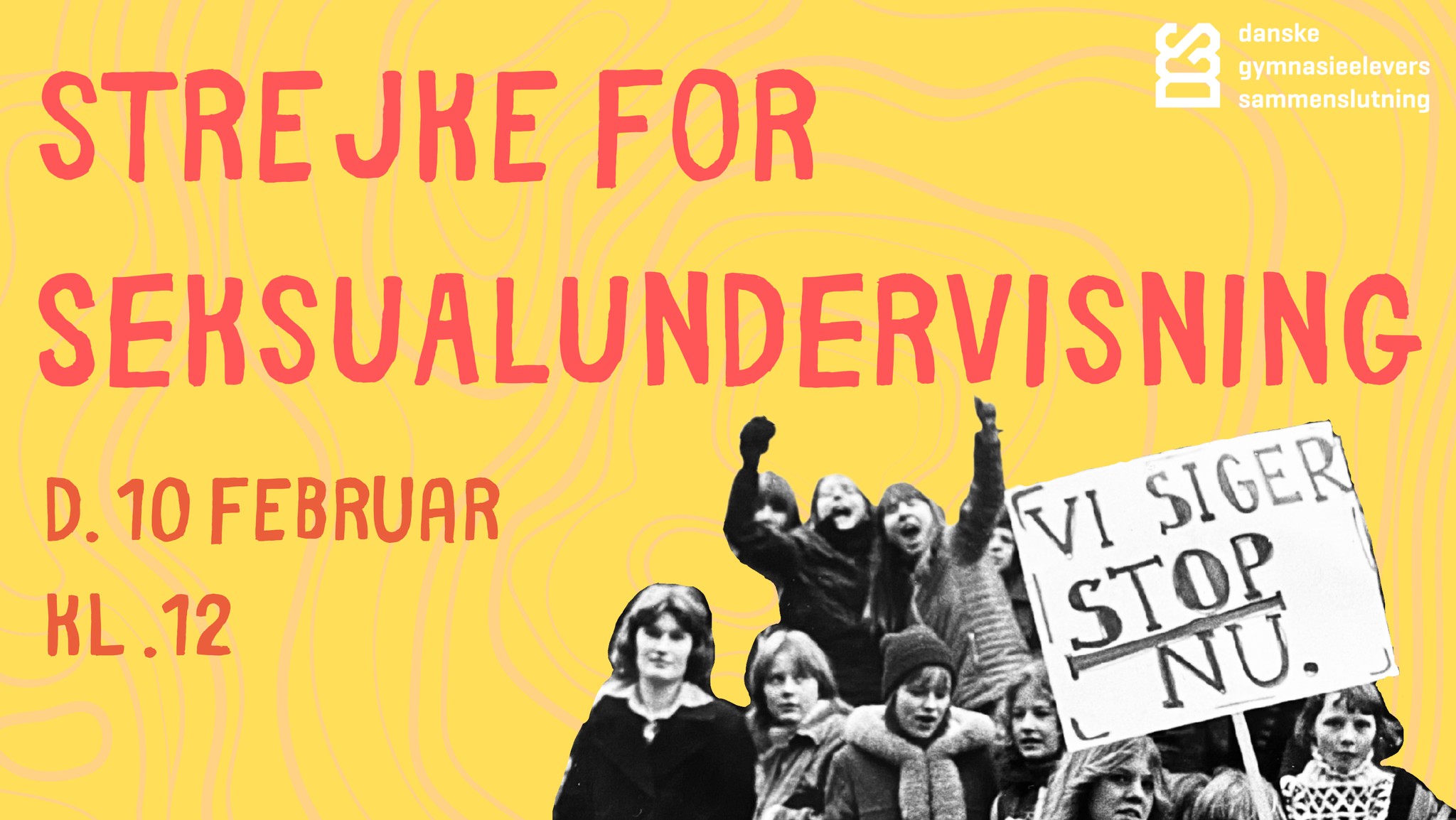 Banner for Strejke for Seksualundervisning d. 10. februar 2022.