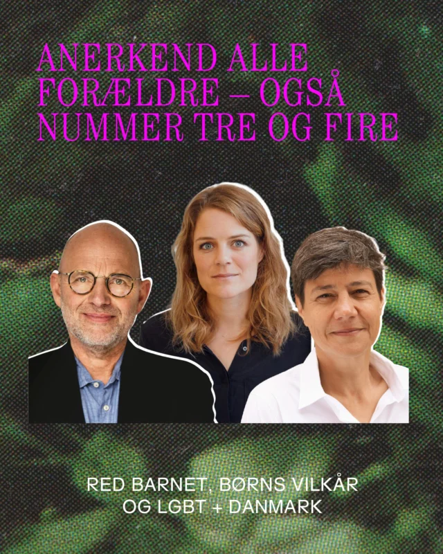 @redbarnetdk,@bornsvilkar og LGBT+ Danmark i fælles opråb: Anerkend alle forældre – også nummer tre og fire.❤️‍🔥

Læs vores fælles debatindlæg i dagens Information via link i bio.