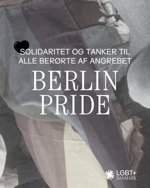 Vi er chokerede og berørte over angrebet på Berlin Pride i går aftes.

Christopher Street Day (CSD) Berlin @csd.berlin.pride er et af årets højdepunkter i de europæiske pride-fejringer, og også mange danske LGBT+ personer rejser til Berlin for at deltage.

I går 26. juli omkring kl. 22 kørte en bil ind i menneskemængderne i parken Tiergarten. Der er desuden forlydender om, at der kan være benyttet stikvåben. Der meldes i øjeblikket om en dræbt kvinde, tre livsfarligt sårede, og fem ofre med mindre skader.

Det tyske politi eftersøger en mistænkt, som skulle have forbindelser til ekstremistisk islam. Også i Danmark har PET i en årrække peget på LGBT+ miljøet som potentielt mål for militante islamister. Angrebet i Berlin er dog langt fra opklaret, der er muligvis også flere gerningspersoner, så vi har slet ikke det fulde billede endnu. Det står dog klart, at det var forfærdeligt og fejt angreb på uskyldige, forsvarsløse mennesker, der var samlet i glæde og fest.

I LGBT+ Danmark har vi i mange år haft en tæt dialog med Politiets Efterretningstjeneste, som også rådgiver vores kollegaer bl.a. i Copenhagen Pride om hvordan vi bedst kan forebygge lignende hændelser i vores land. Den dialog fortsætter i dag og den kommende tid.

Bøsser, lesbiske, biseksuelle, transpersoner og andre i vores miljø er forbundet på kryds og tværs af landegrænserne ikke mindst mellem vores nabolande. Det kunne vi mærke i det danske LGBT+ miljø i 2022, da Oslo Pride blev ramt af et masseskyderi, og det kan vi mærke igen i disse dage.

Pride-traditionen er født ud af international solidaritet, og vi står også i dag i skulder ved skulder med LGBT+ personer i Tyskland og alle verdens lande. Sammen kæmper vi mod chikane, tavshed, had og vold og for retten til at leve i frihed.

Vores tanker går til ofrene, deres pårørende, til det tyske LGBT+ miljø og alle danskere i Berlin.