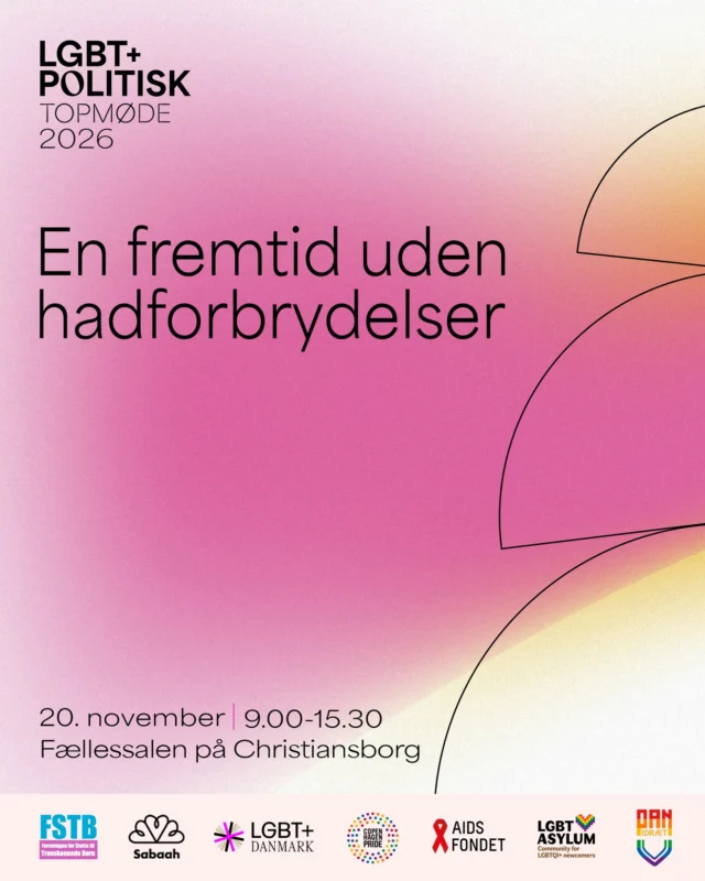 En fremtid uden hadforbrydelser ❤️‍🩹 

Har du tilmeldt dig årets LGBT+ Politiske Topmøde? Sammen sætter en række af Danmarks LGBT+ organisationer spotlight på tre essentielle spørgsmål under årets tema om hadforbrydelser:

📌 Hvad er egentlig sammenhængen mellem fysisk og digital vold?
📌 Hvordan forebygger vi had og vold mod LGBT+ personer?
📌 Hvem har magten til at ændre problemet med hadforbrydelser - er det civilsamfundet eller staten, der skal på banen? 

Tilmeldingen er åben. Du sikrer din plads via linket i bio.

LGBT+ Politisk Topmøde 2026 er skabt i samarbejde med @fstb_dk, @sabaahdk,  @copenhagenpride,  @aidsfondetdk, @lgbtasylum_dk og @panidraet.